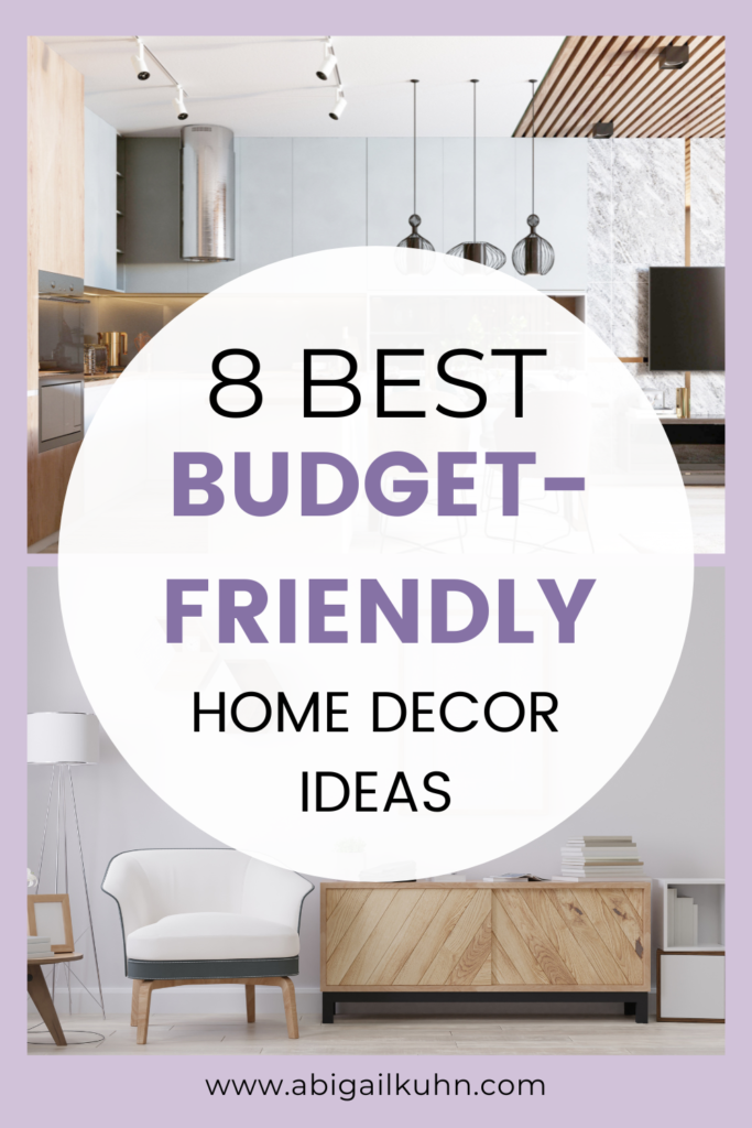 8 Budget-Friendly Home Decor Ideas 